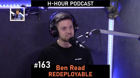 H-Hour Podcast #163 Ben Read - founder of Redeployable