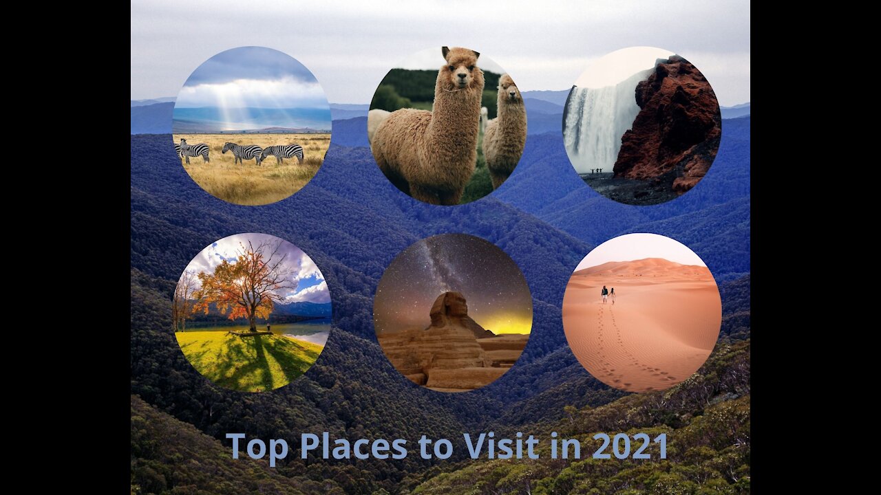 Top Places to Visit in 2021