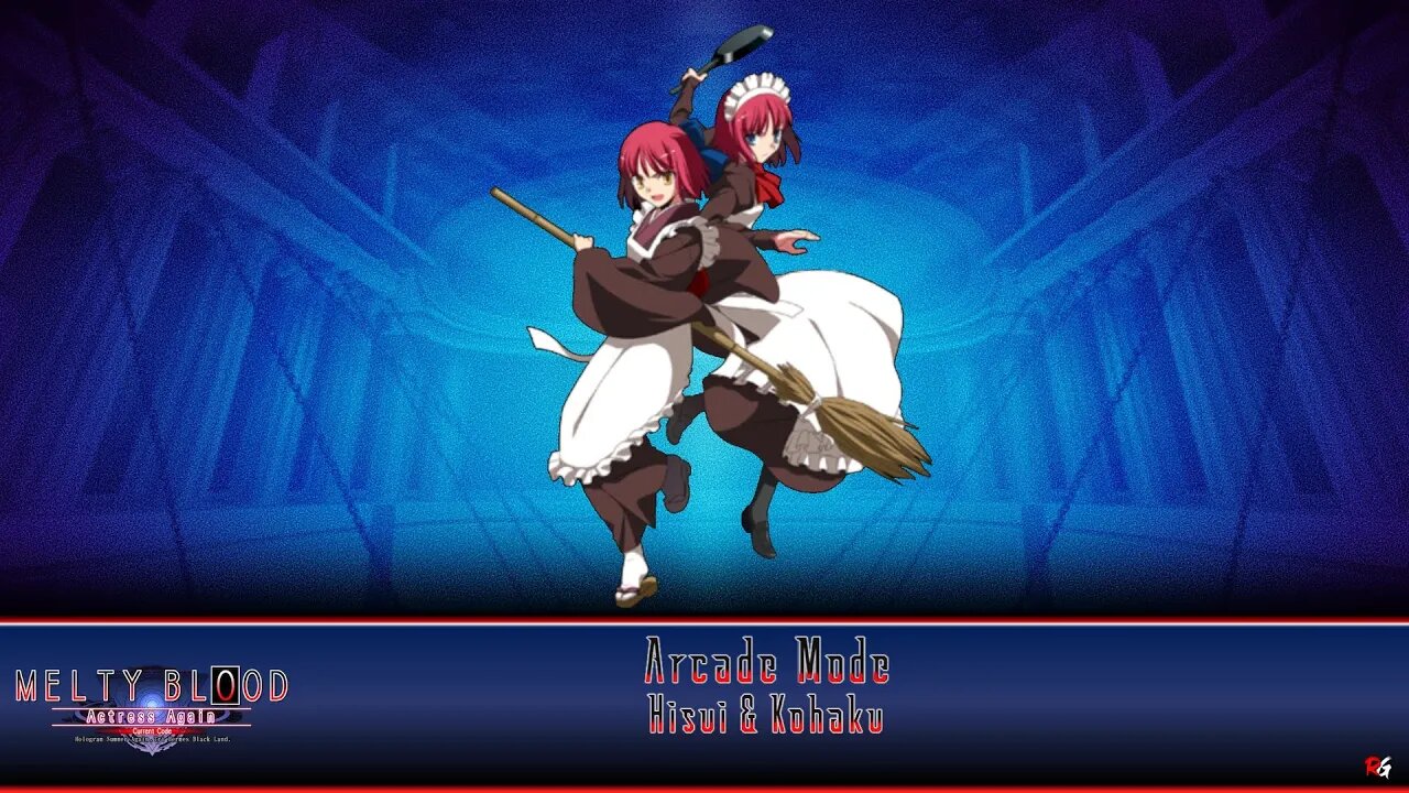 Melty Blood: Actress Again: Current Code: Arcade Mode - Hisui & Kohaku