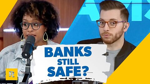 Is Your Money Still Safe In The Bank?