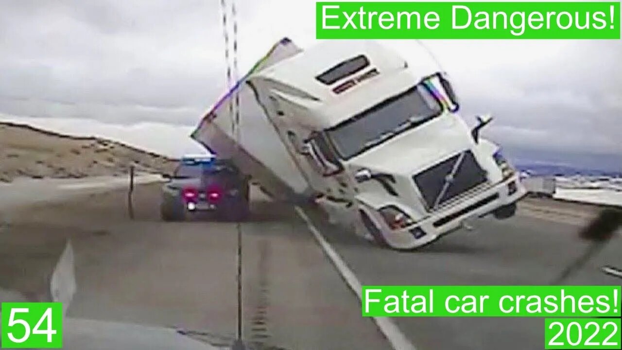 Extreme Dangerous! Fatal car crashes 54- 2022