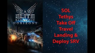 Elite Dangerous: Permit - SOL - Tethys - Take Off, Travel, Landing & Deploy SRV - [00015]