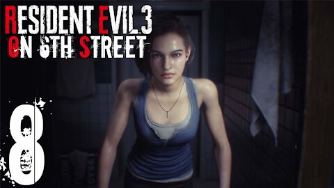 Resident Evil 3 on 6th Street Part 8