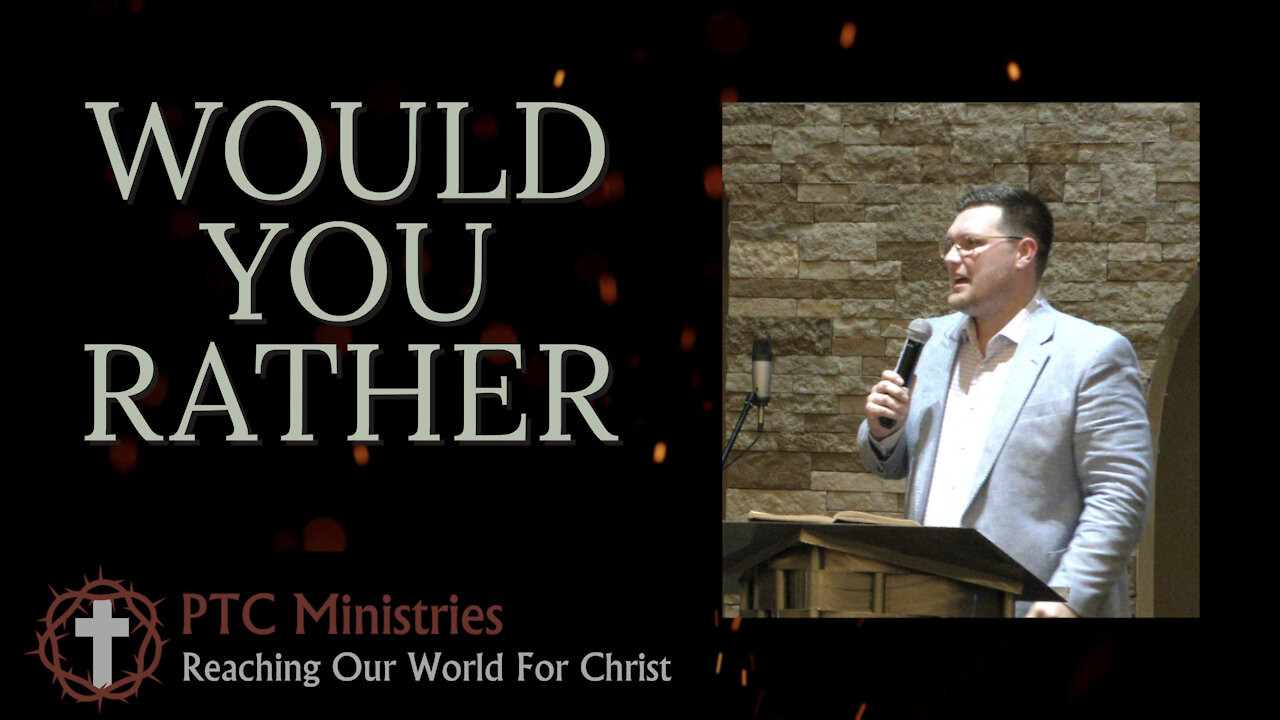 "Would You Rather" | Pastor Gade Abrams