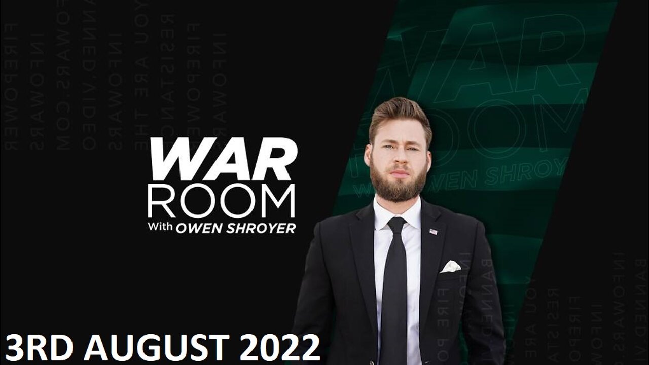 The War Room - Wednesday - 03/08/22
