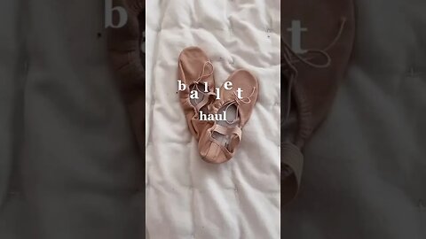 Ballet Haul tiktok ilydollette