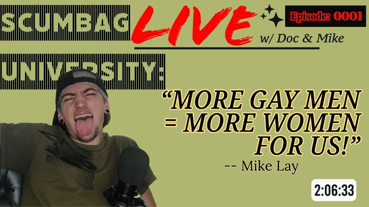 ScumBag University: Live -- Ep 0001