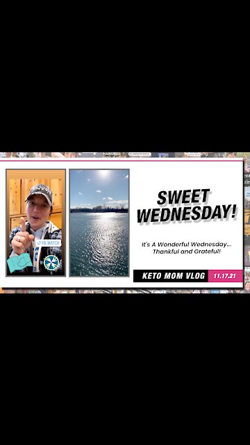 Sweet and Calm Wednesday...Amazing Day It Is! | Keto Mom Vlog