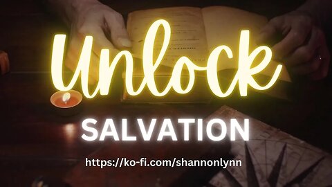 THIS is HOW you Unlock Salvation!