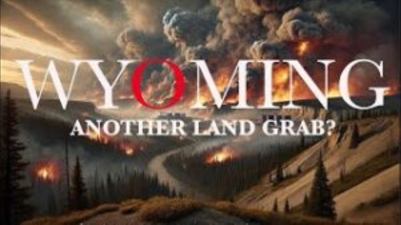 BREAKING NEWS - 100,000 ACRE Wild Fire. 34 billion metric tons of Neodymium In Wyoming - LIVE NEWS UPDATE