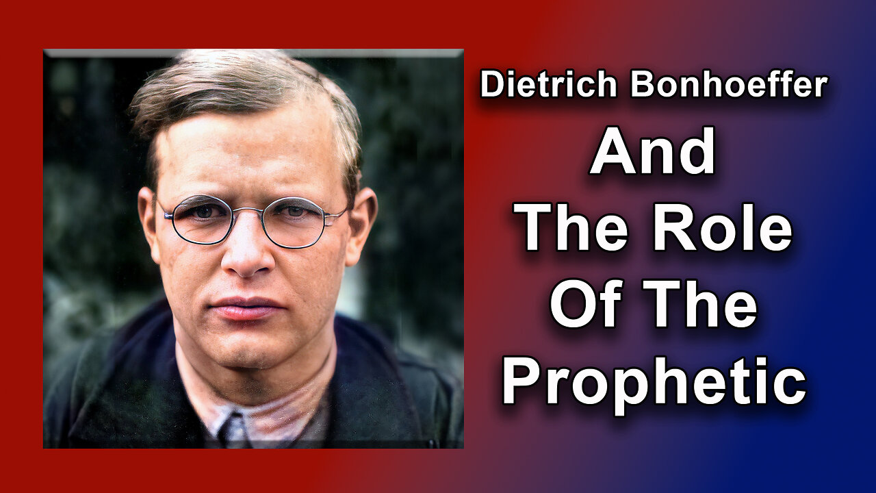 Andy White: Dietrich Bonhoeffer And The Role Of The Prophetic (video 4 minutes, 10 seconds)