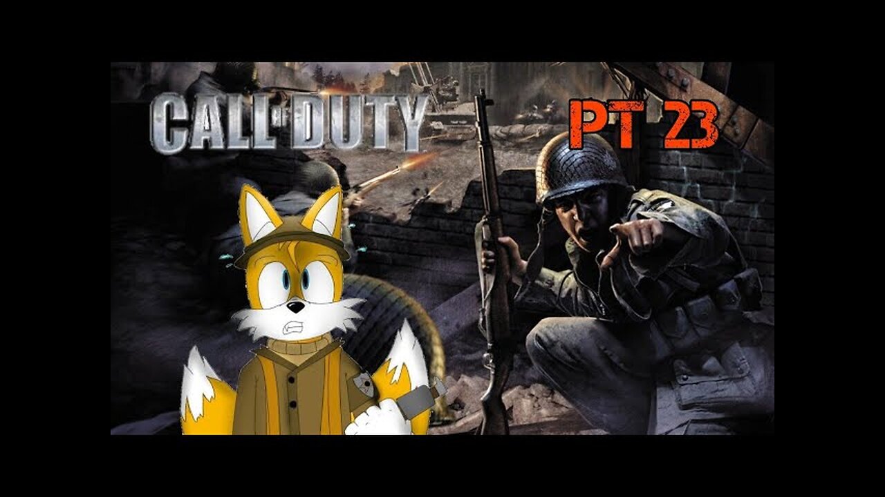 Call Of Duty 1|Part 23|we taking delivery stupid