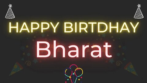 Happy Birthday to Bharat - Birthday Wish From Birthday Bash