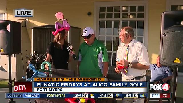 Alico Family Golf celebrates Funatic Fridays with discounts, karaoke - 7:30am live report