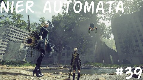 Nier Automata |39| On pirate des trucs