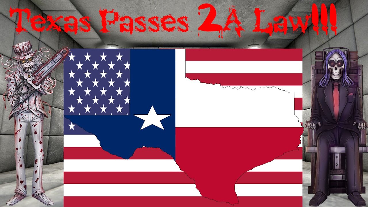 TEXAS AND THE 2ND AMENDMENT!!!!