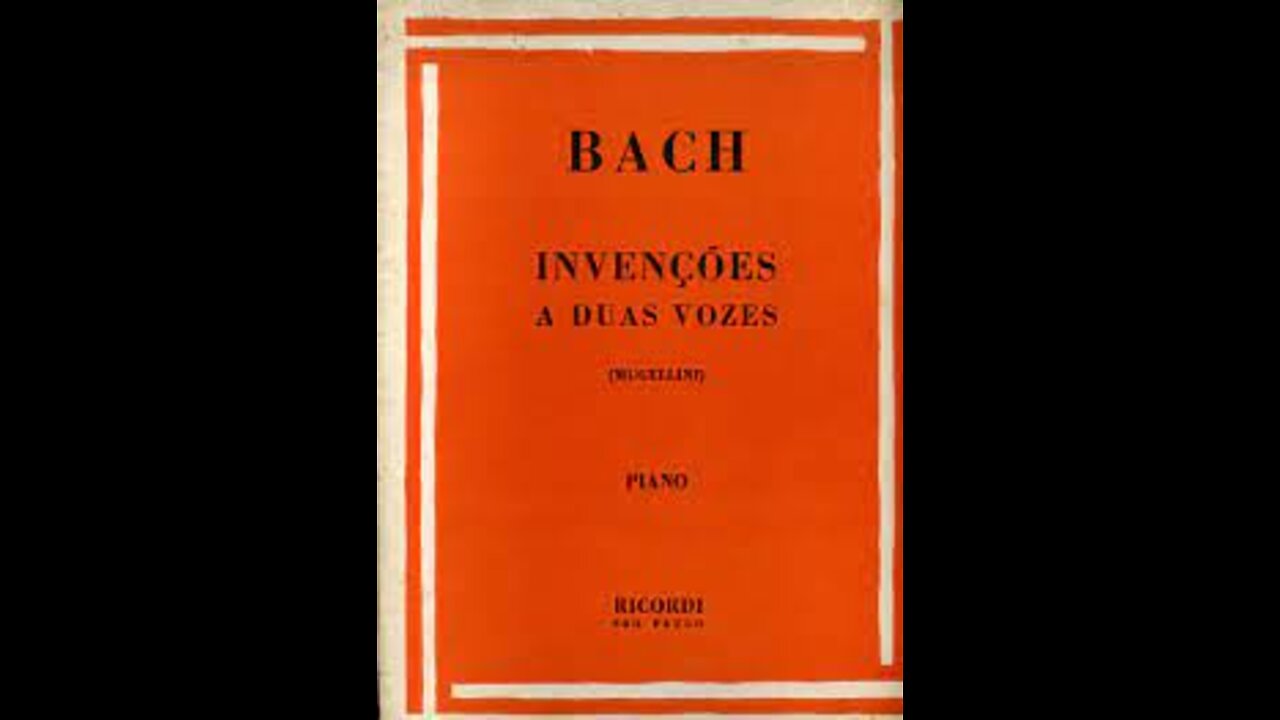 Invenções a duas vozes J S Bach N°1, 2, 3, 4 e 5