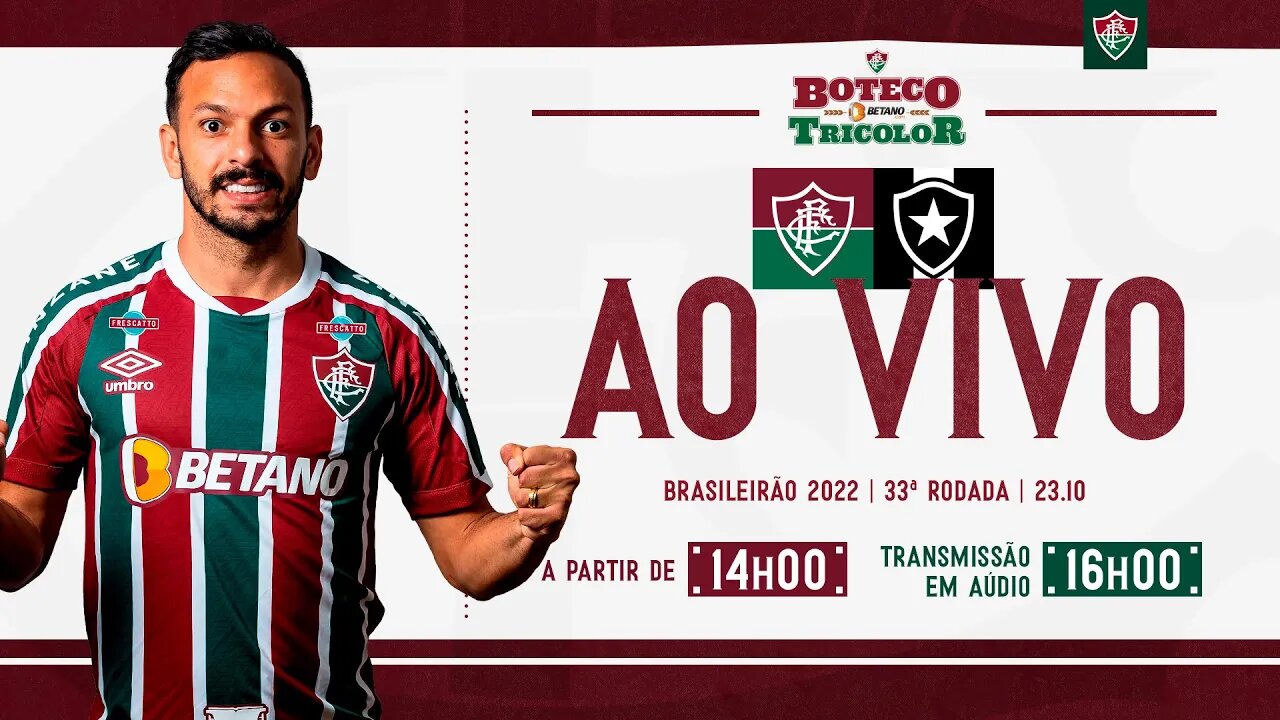 AO VIVO - FLUMINENSE X BOTAFOGO I BRASILEIRÃO 2022