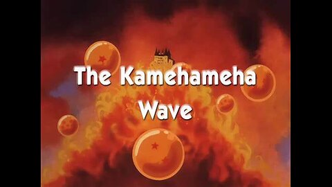 DRAGON BALL S01E08 KAMEHAMEHA WAVE