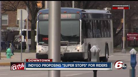 IndyGo proposing 'Super-Stops' for downtown Indy