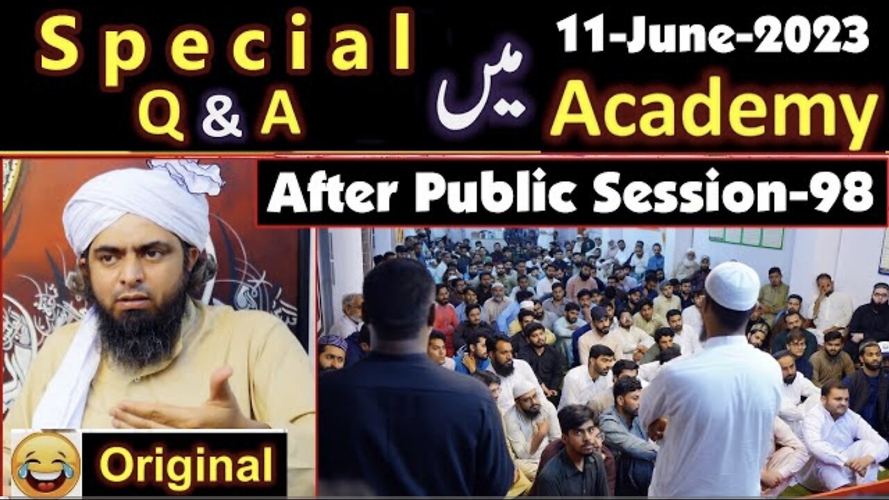 98- Special Q & A Session after Public Session (11-June-2023) Engineer Muhammad Ali Mirza