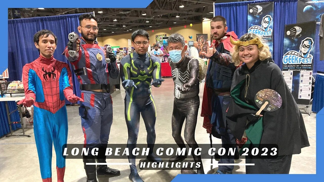 Long Beach Comic Con Highlights 2023