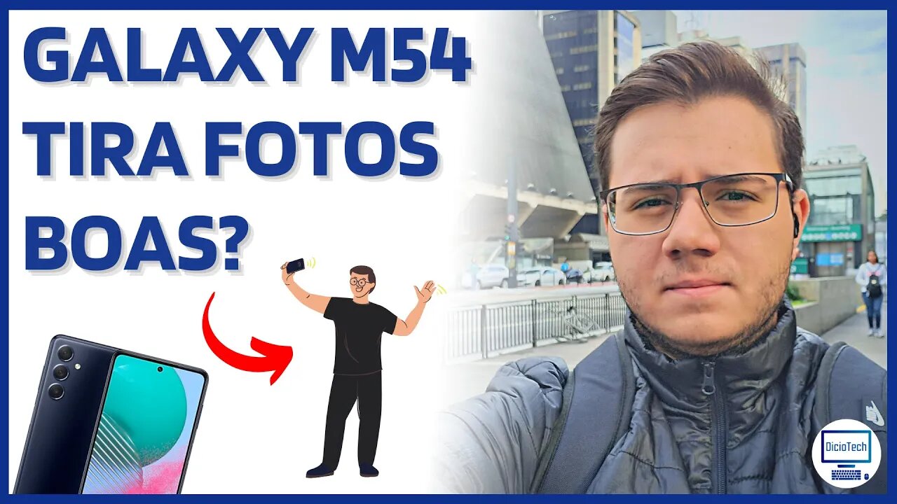 GALAXY M54 5G TIRA FOTOS BOAS? FRONTAL EMBAÇADA? | Teste de Câmeras 📷