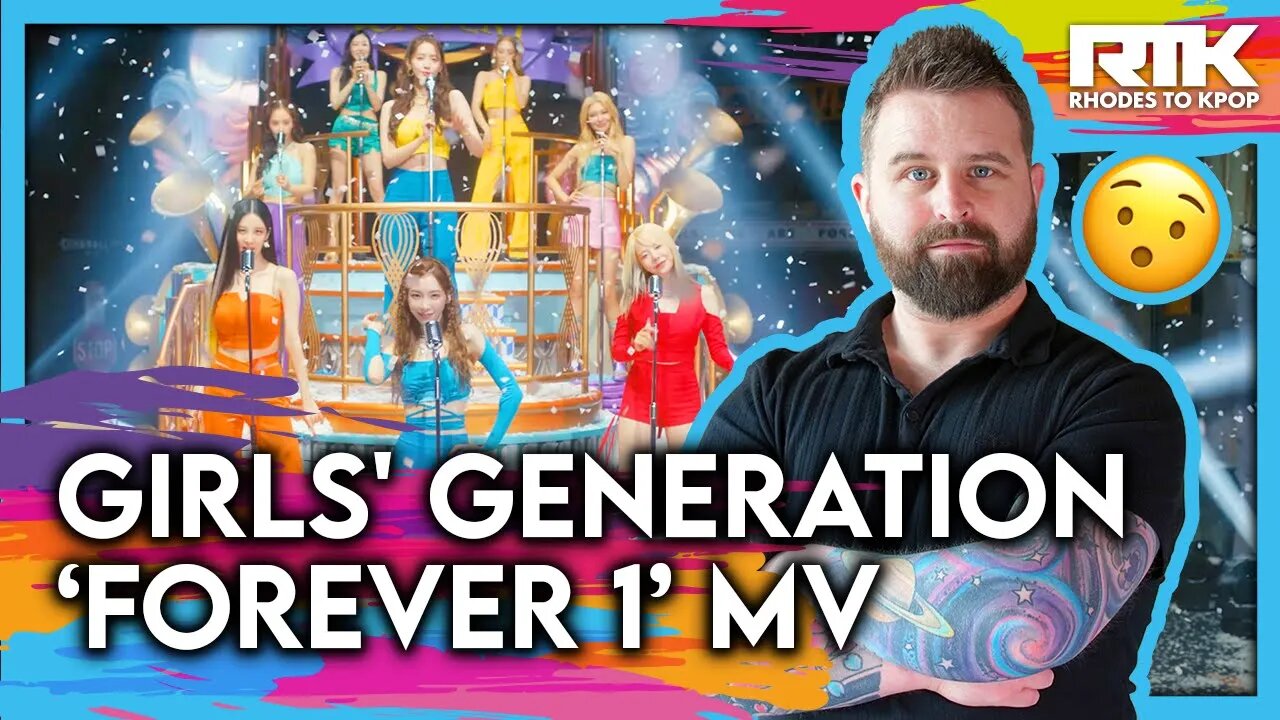 GIRLS' GENERATION (소녀시대) - 'FOREVER 1' MV (Reaction)