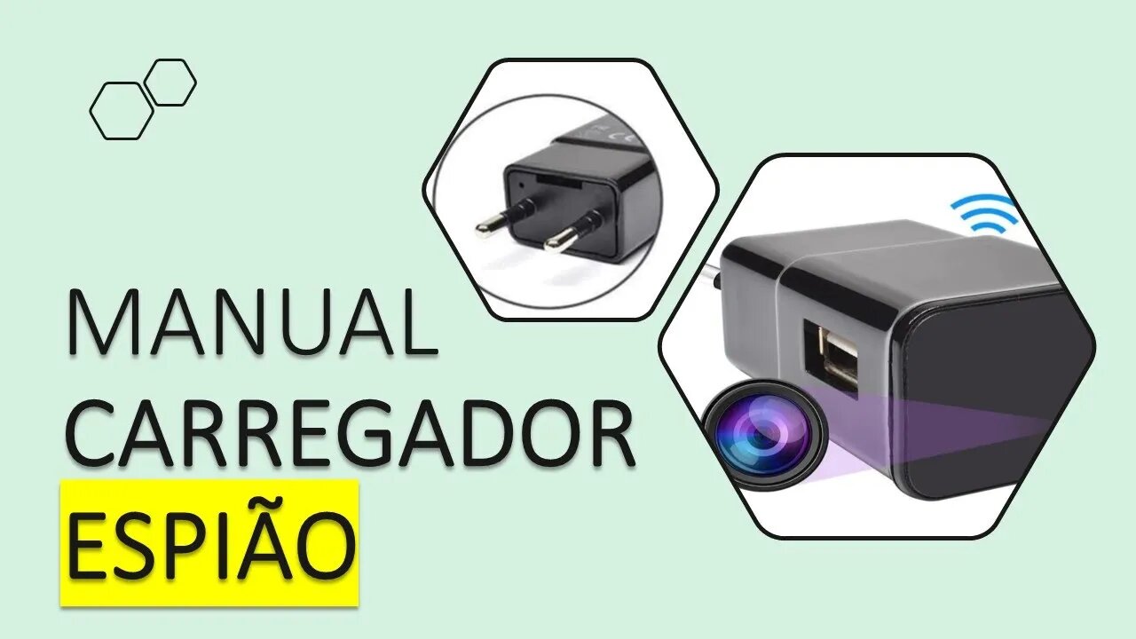 TUDO O QUE VOCÊ PRECISA SABER – Manual Completo – ATUALIZADO 2022 – CÂMERA ESPIÃ – Carregador Espião