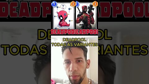 DEADPOOL TODAS AS VARIANTES MARVEL SNAP #marvelsnap