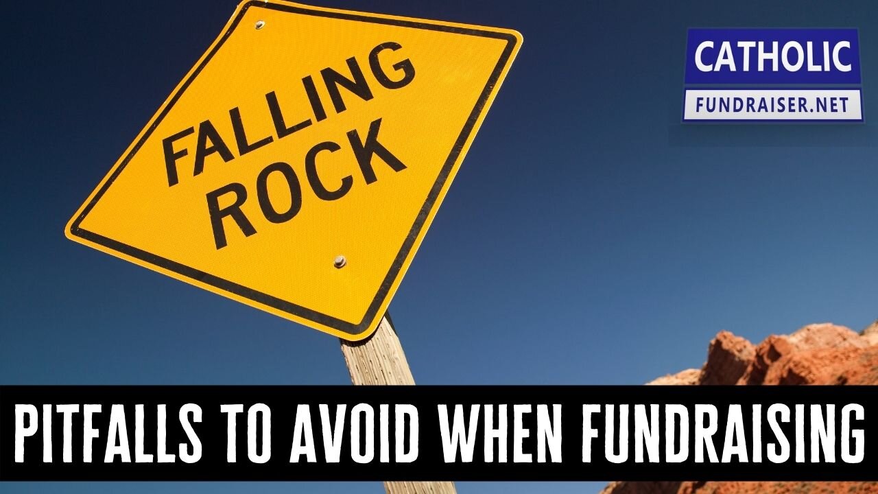 Pitfalls to Avoid When Fundraising