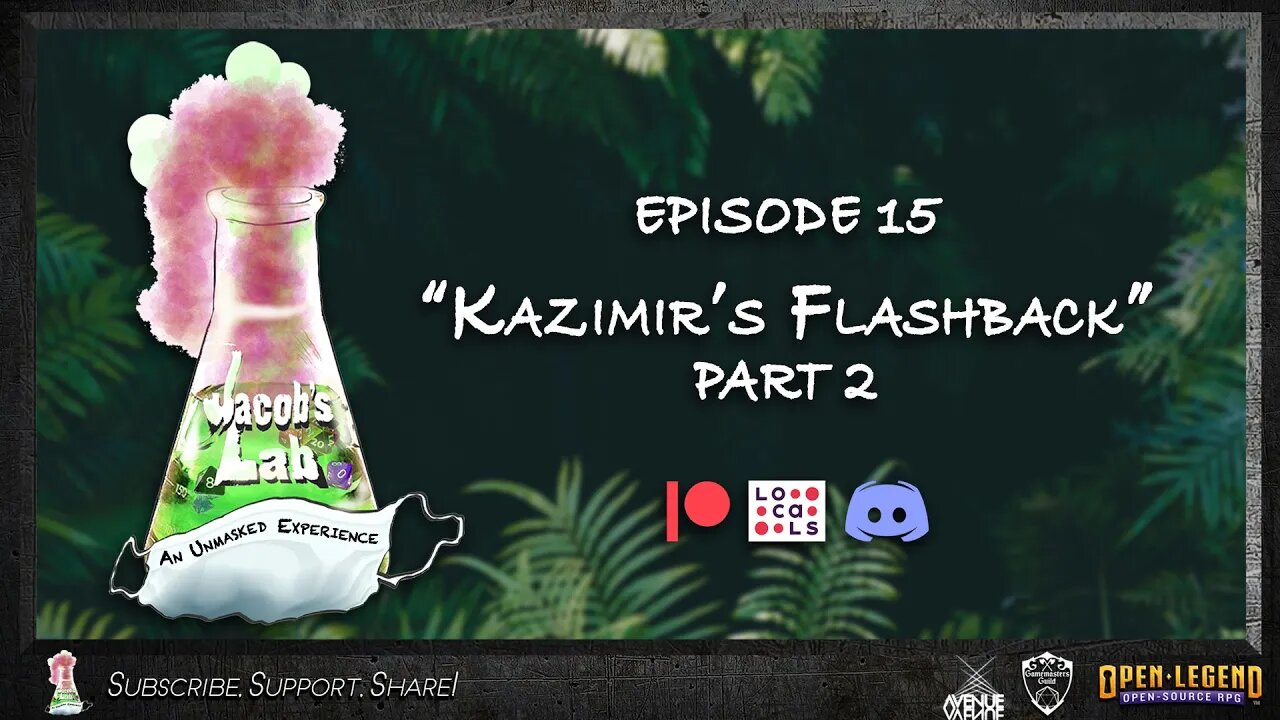 "Kazimir's Flashback" Part 2 | Jacob's Lab Ep 15 | An Open Legend RPG Actual Play