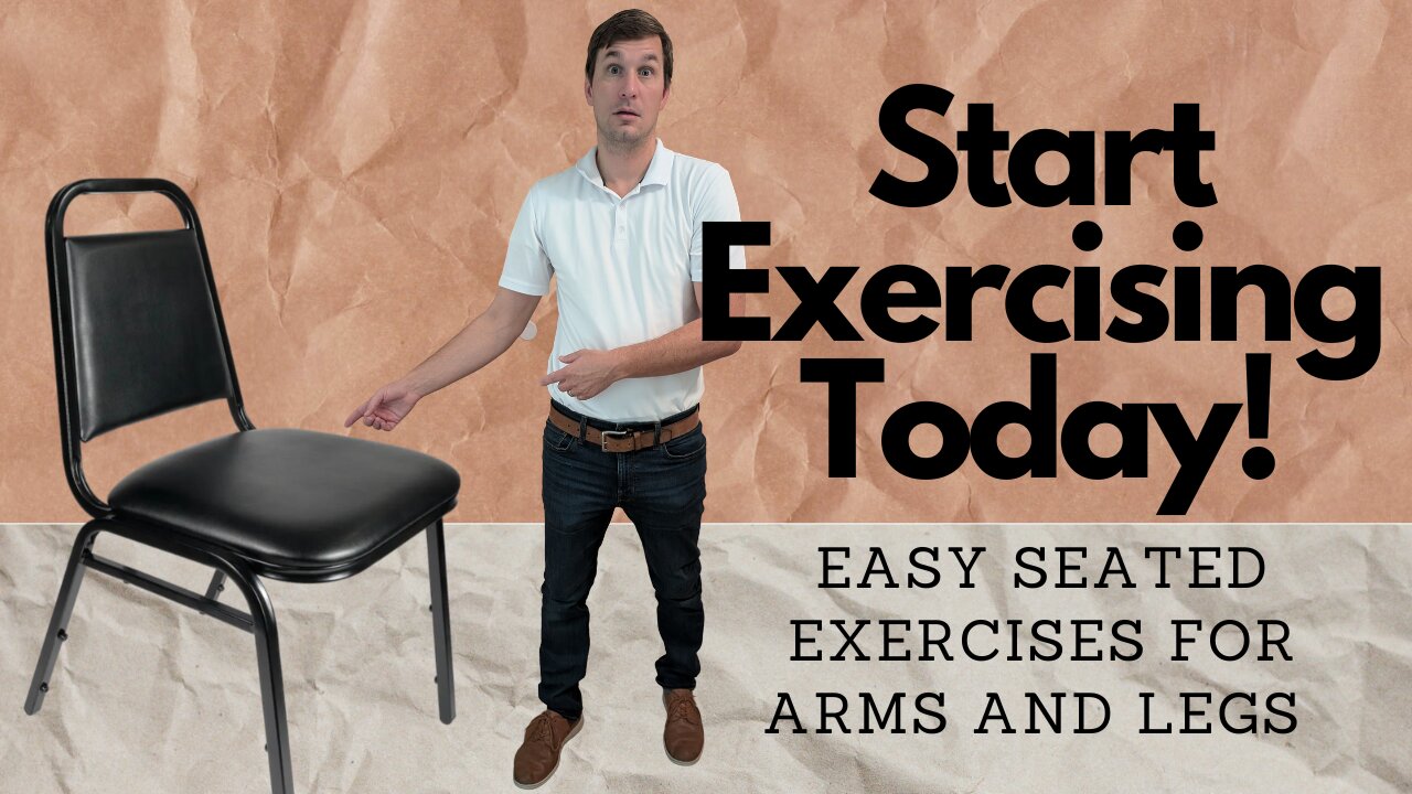 Easy Seated Exercises for Stronger Arms & Legs Full-Body Chair Workout