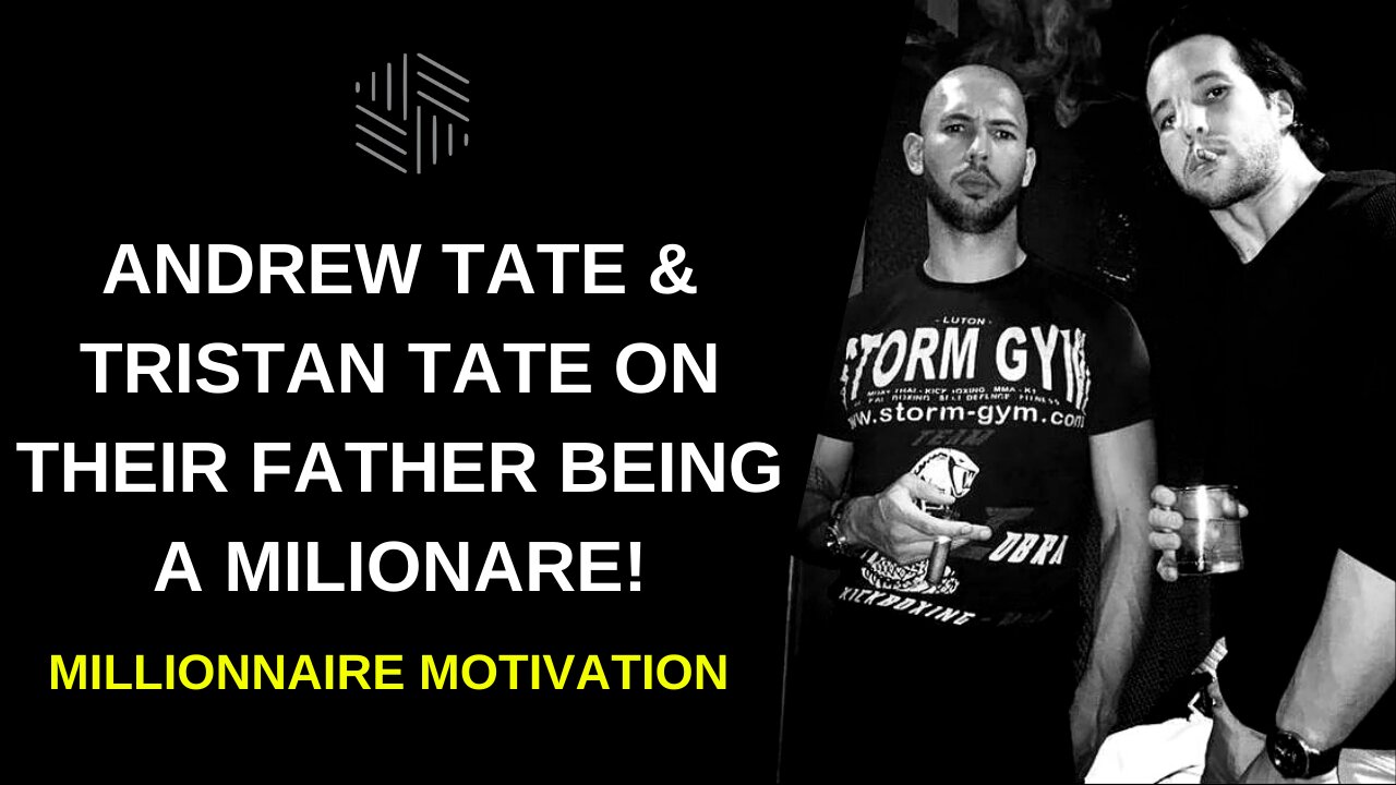 Andrew Tate & Tristan Tate on their FATHER being a MILIONARE!