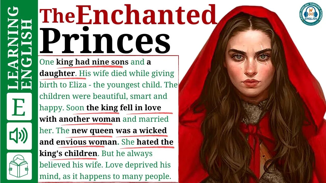 learn english through story level 2 🍁The Enchanted Princes