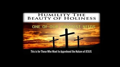 Humility is the Image of Christ by Andrew Murray