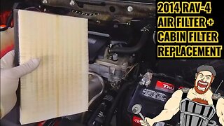 2014 RAV 4 AIR FILTER + CABIN FILTER REPLACEMENT