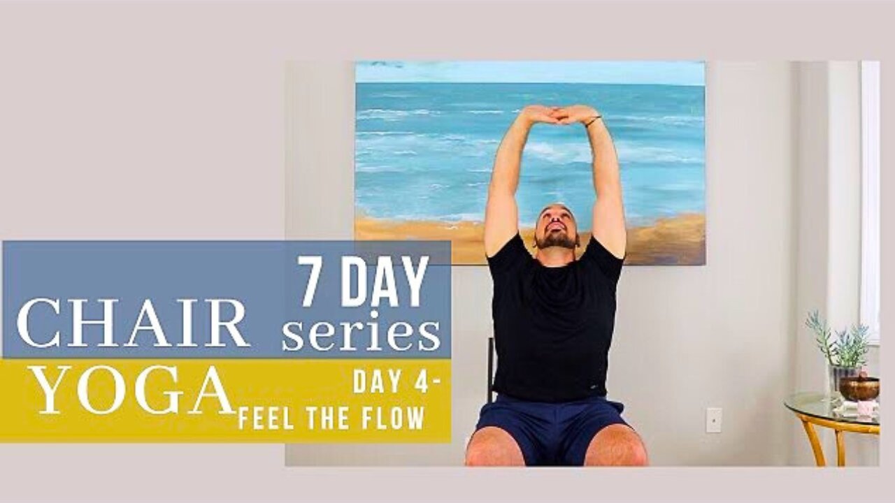 Chair Yoga Slow Flow - Day 4 - 7 Day Chair Yoga Journey - 21 Minute Class