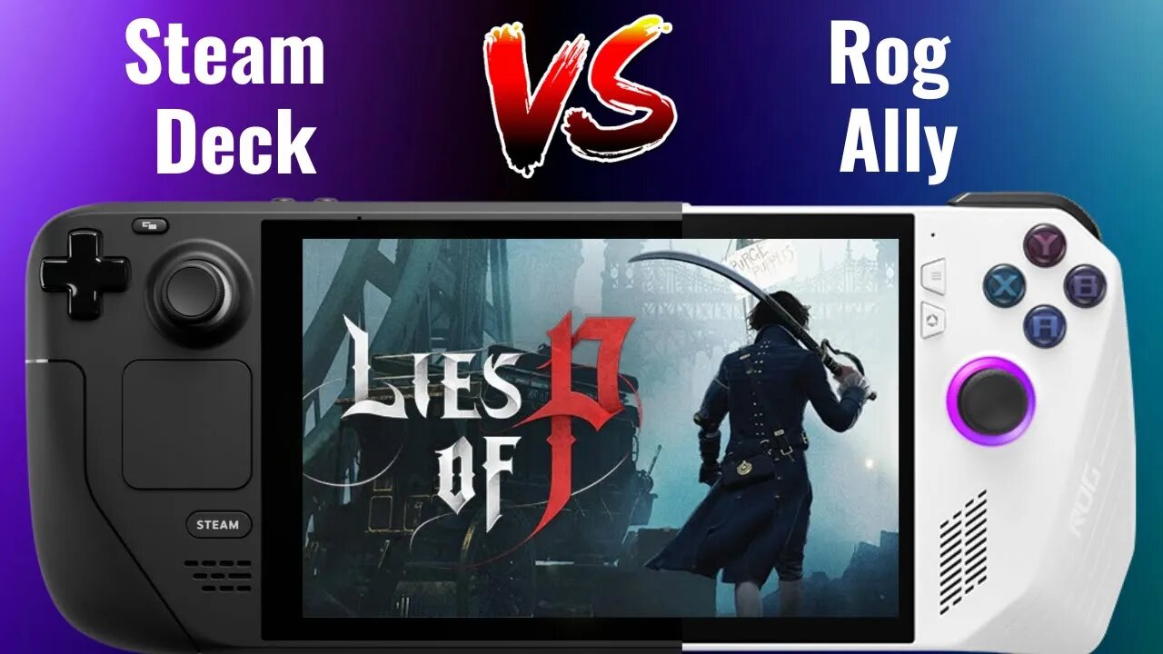 Lies of P | Steam Deck Vs ROG Ally