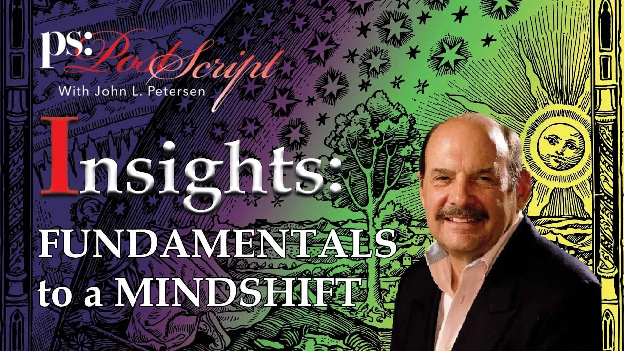 Fundamentals to a Mindshift - PostScript Insight