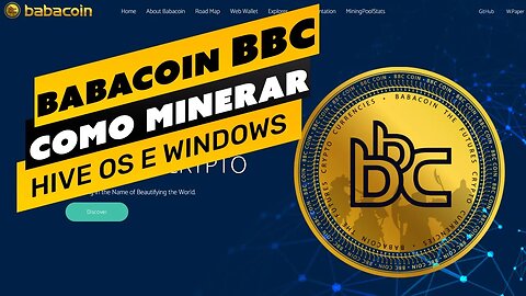 ⛏️💰 COMO MINERAR A MOEDA BABACOIN (BBC) - PASSO A PASSO - HIVE OS E WINDOWS