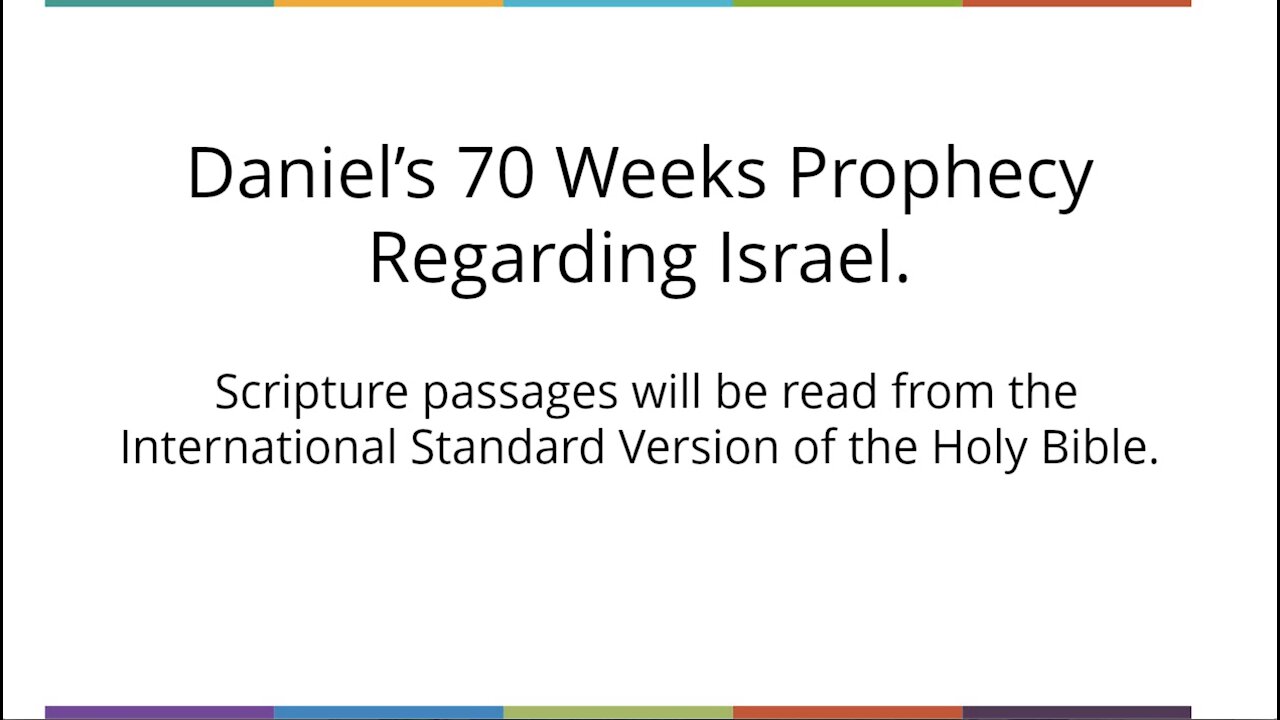 Daniel's 70 Week Prophecy