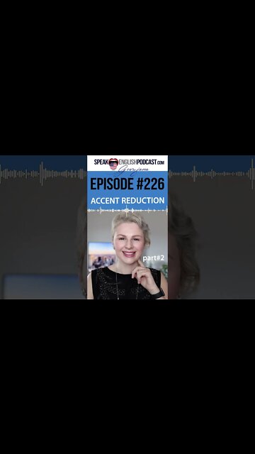 226 English Accent Reduction—Tongue Twisters part2