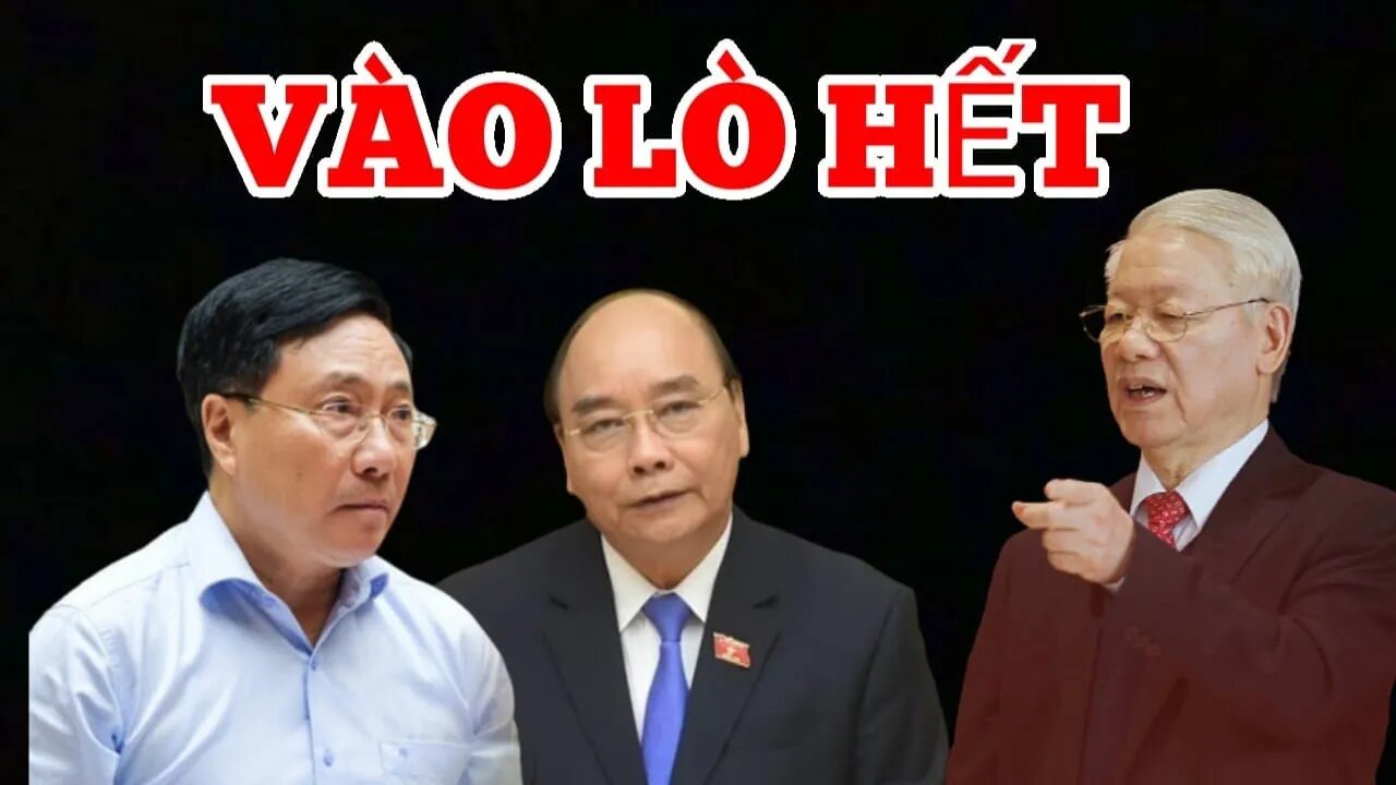 Lý Do Tại sao Nguyễn Xuân Phuc và Phạm Bình Minh bị thanh trừng nhanh gọn ?