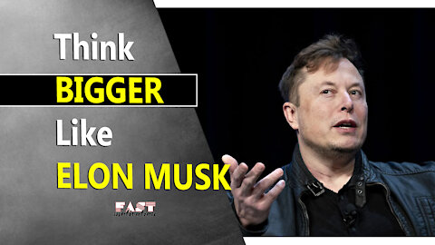 Thinking Like Elon Musk