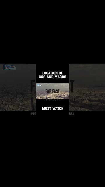 Location Of Gog And Magog