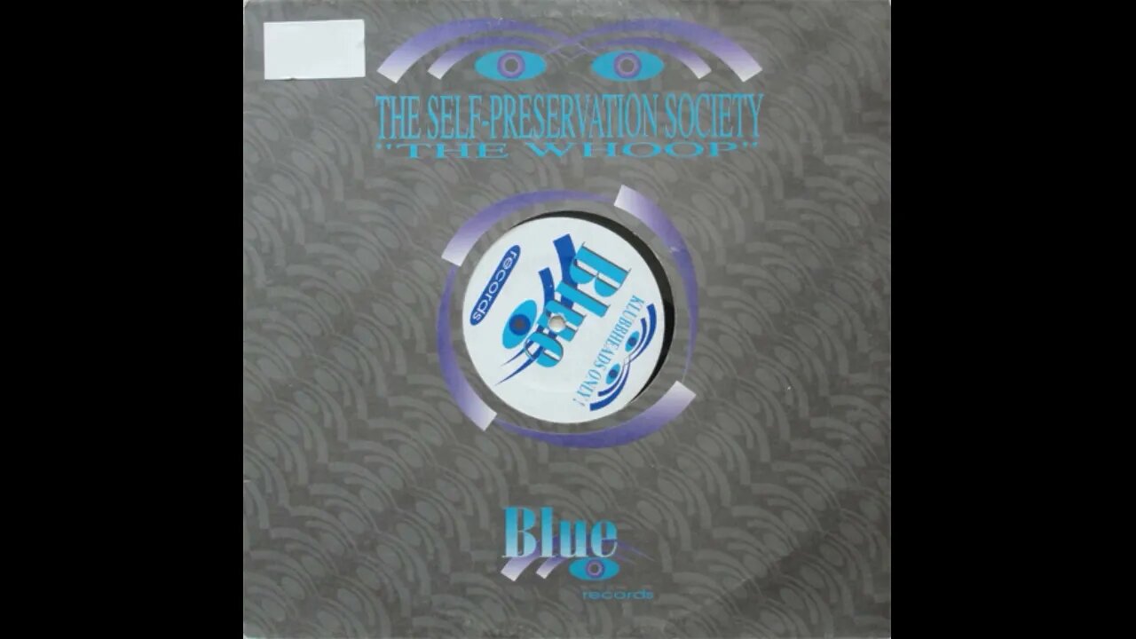 The Self Preservation Society- The Whoop (Dr Slinky Mc Velvet's Anadin Prescription)