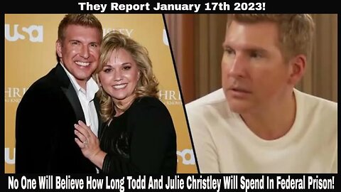 No One Will Believe How Long Todd And Julie Christley Will Spend In Federal Prison!