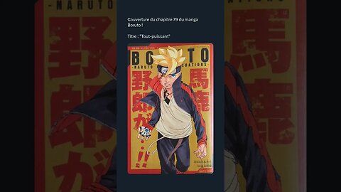 Couverture du chapitre 79 du manga Boruto !Titre : "Tout-puissant"