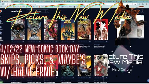 11/02/22 New Comic Book Day Skip Its, Pick Its, & Maybe's | PTNM